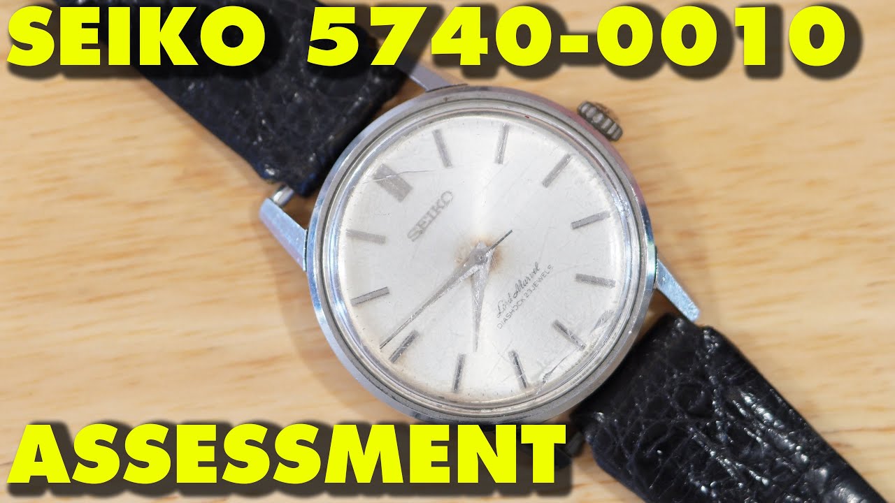 SEIKO Lord MARVEL 5740-0010 - 5740A - Assessment - PART 1
