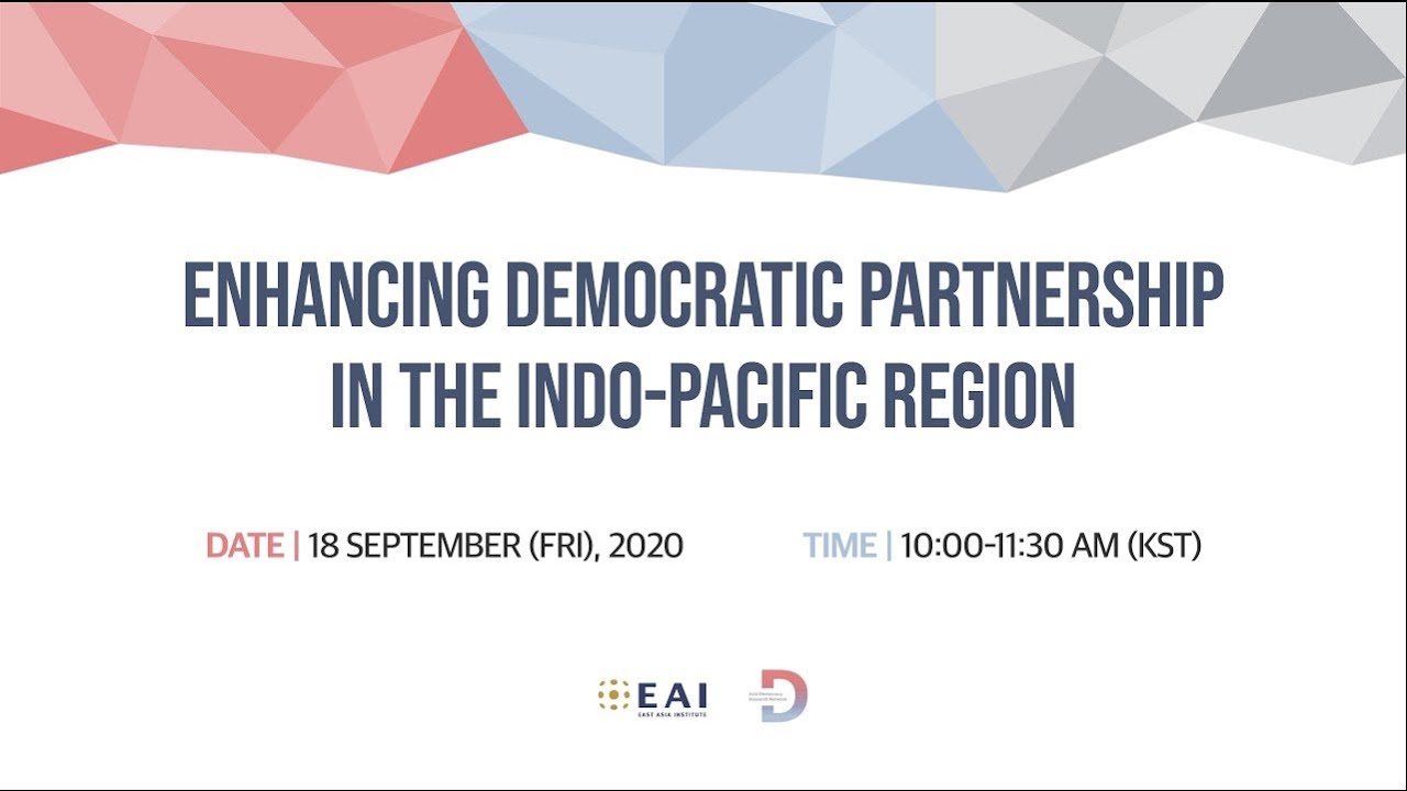 Enhancing Democratic Partnership in the Indo-Pacific Region