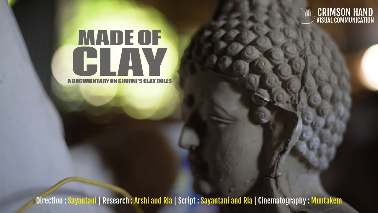 MADE OF CLAY (Documentary on Ghurni's Clay Art) | a doc by Crimson Hand