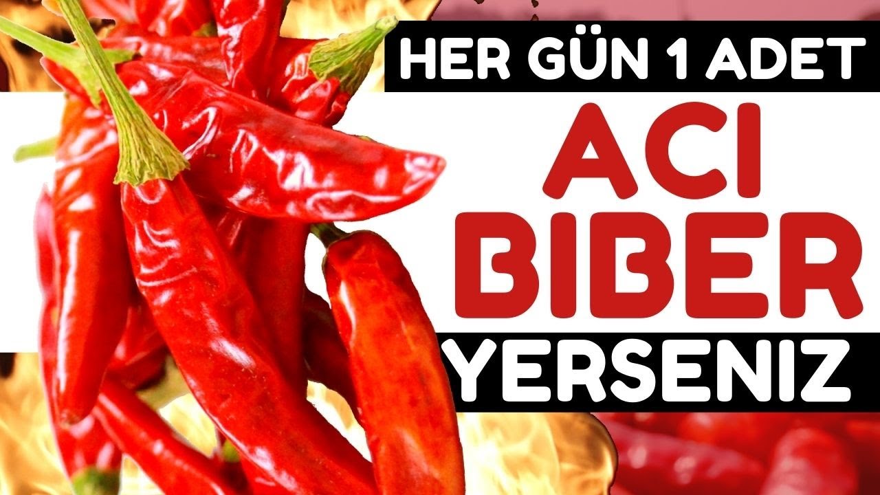 Acı Biberin Bilmediğiniz 10 İnanılmaz Faydası | Acı Biberin Faydaları Nelerdir?