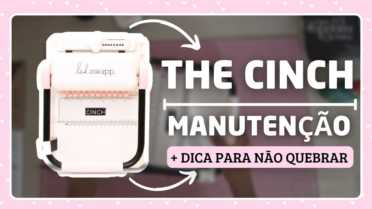 The Cinch Encadernadora | Como fazer manuntenção + Dicas de cuidado para não quebrar #encadernação