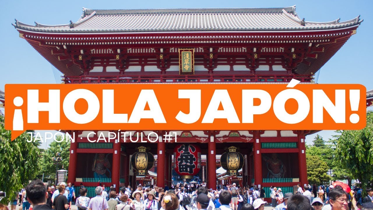 ¡Hola Japón!: Ruta y presupuesto para recorrer Japón en 12 días | JAPÓN #1