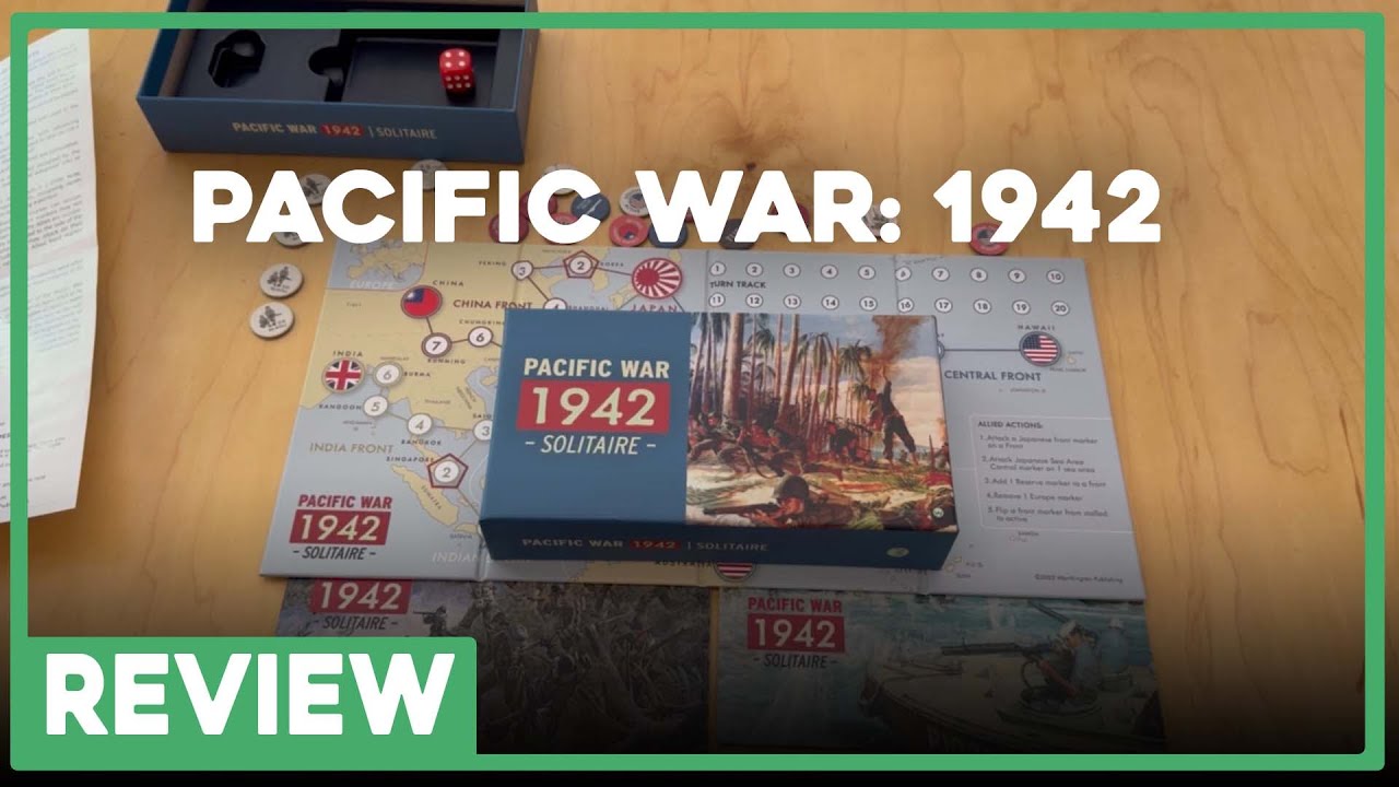 Review | Pacific War: 1942 | Worthington | The Players' Aid