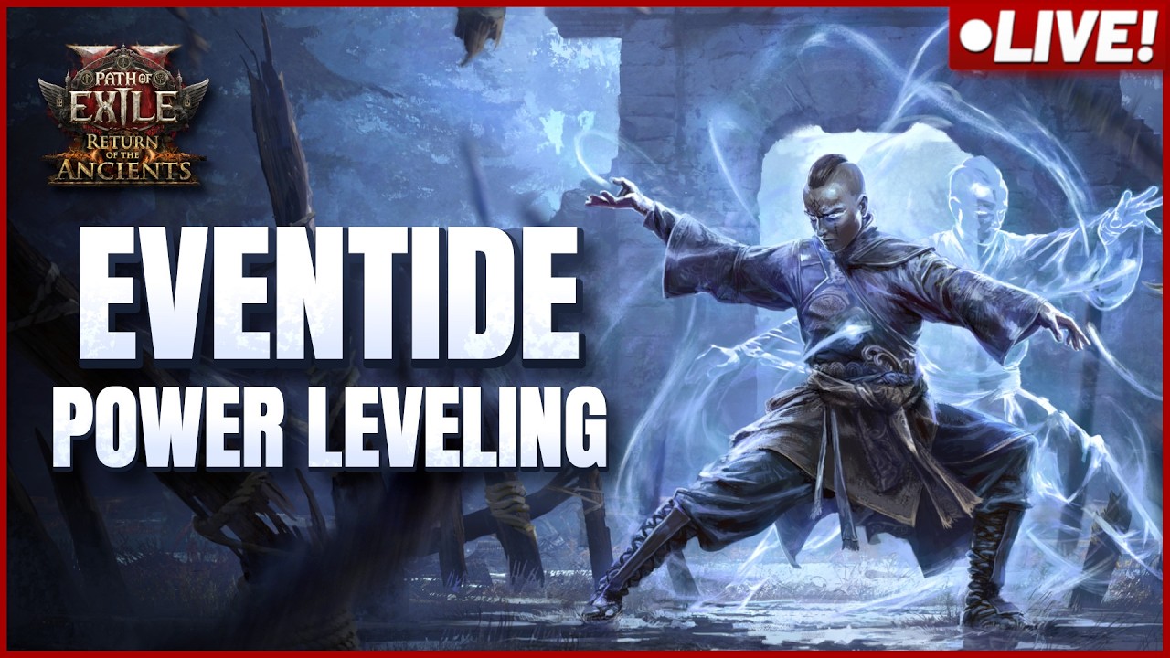 🔴[LIVE] PoE 2 - Speed Leveling Eventide Martial Artist