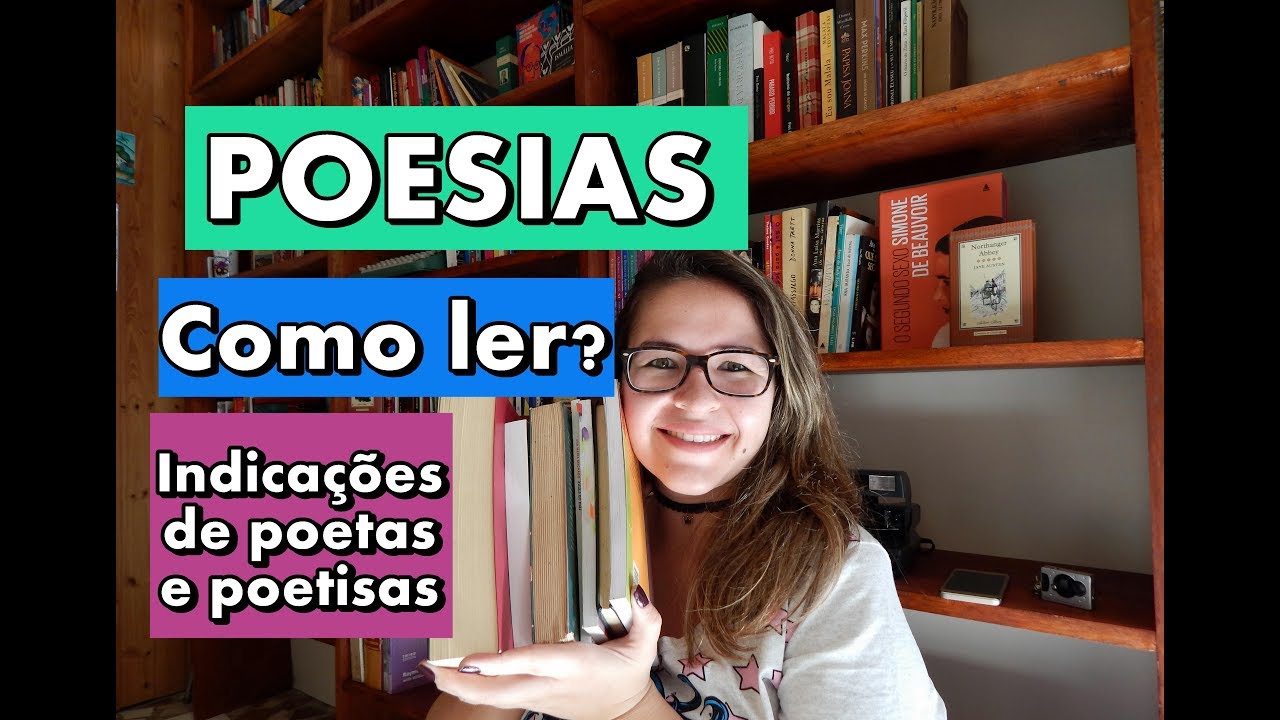 POESIAS: dicas para quem quer começar a ler + indicações