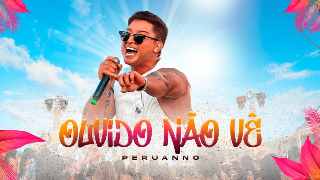 Peruanno - Ouvido N&atilde;o V&ecirc; (Clipe Oficial)