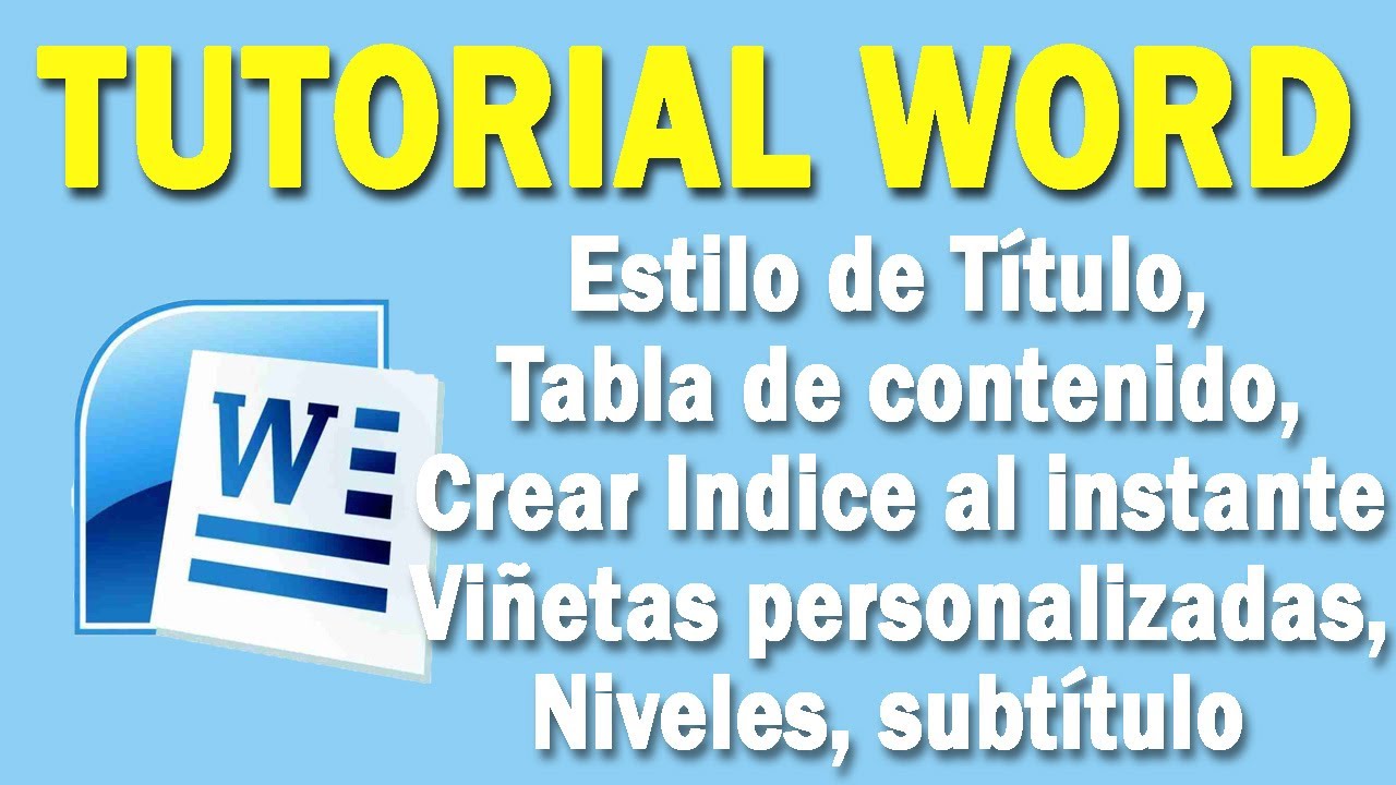 Tutorial Word, tabla de Contenido, crear Indice, Viñetas, aprende facil, Parte 2