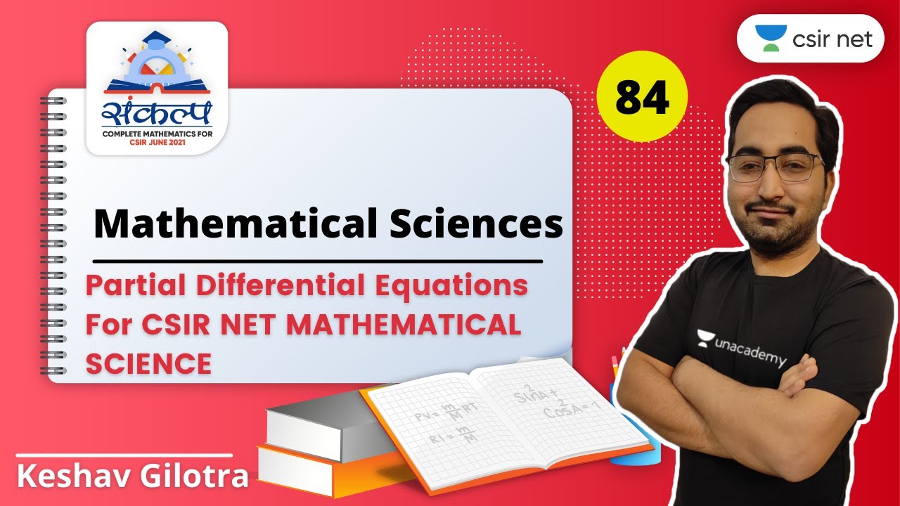 Partial Differential Equations | CSIR NET Mathematical Science | Sankalpa Batch