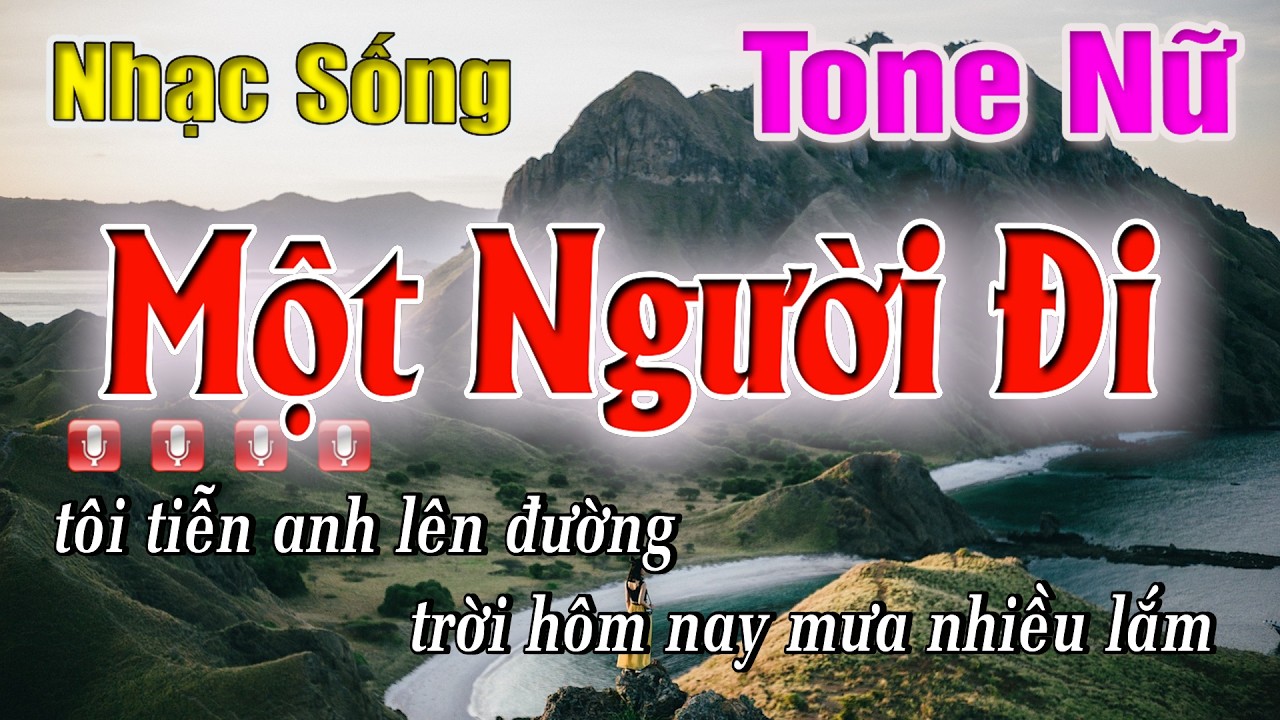 Karaoke Một Người Đi | Tone Nữ | Nhạc sống Lâm Nguyễn HD