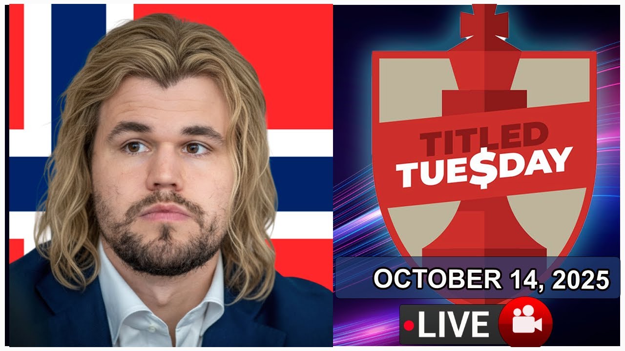 🔴 Magnus Carlsen | Titled Tuesday | October 14, 2025 | chesscom