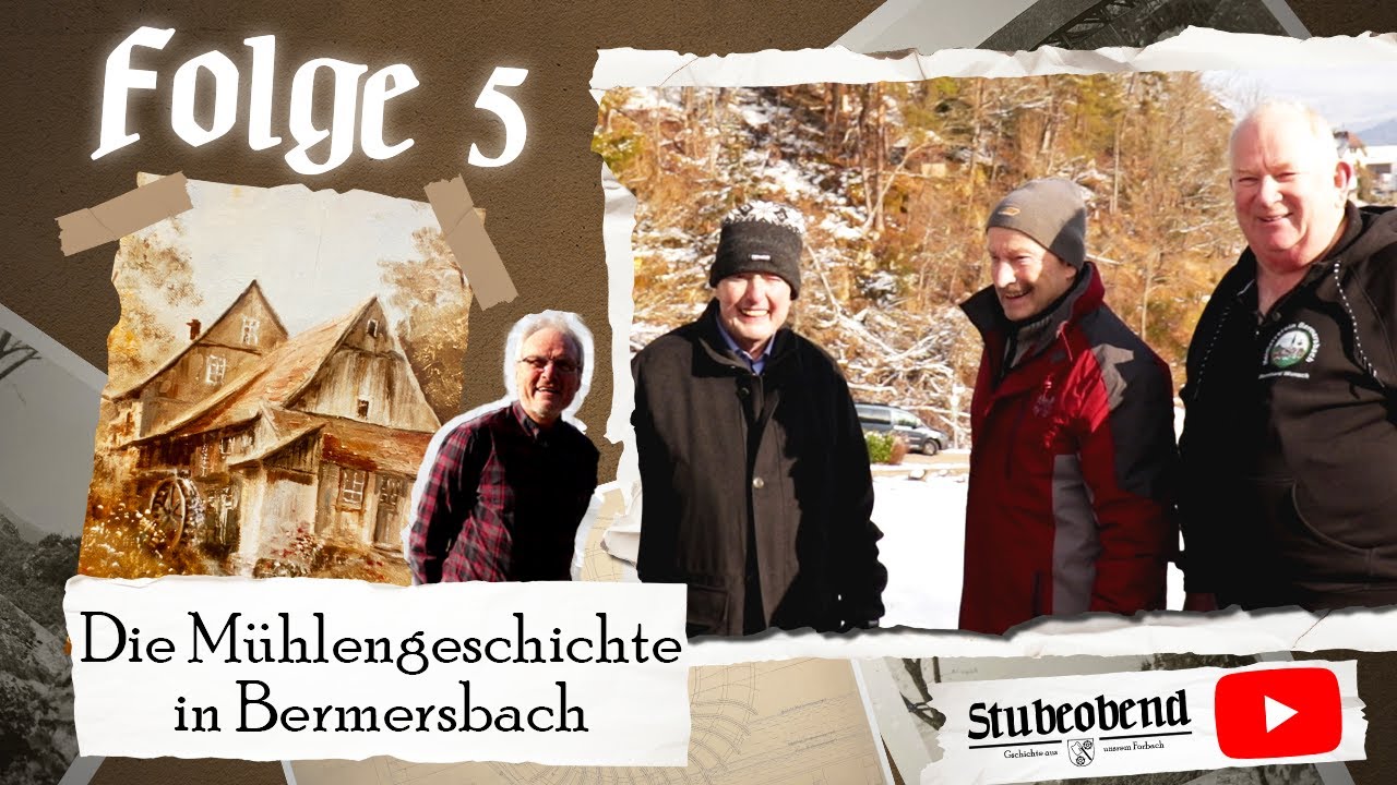Folge 5 - Die Bermersbacher Mühlengeschichte