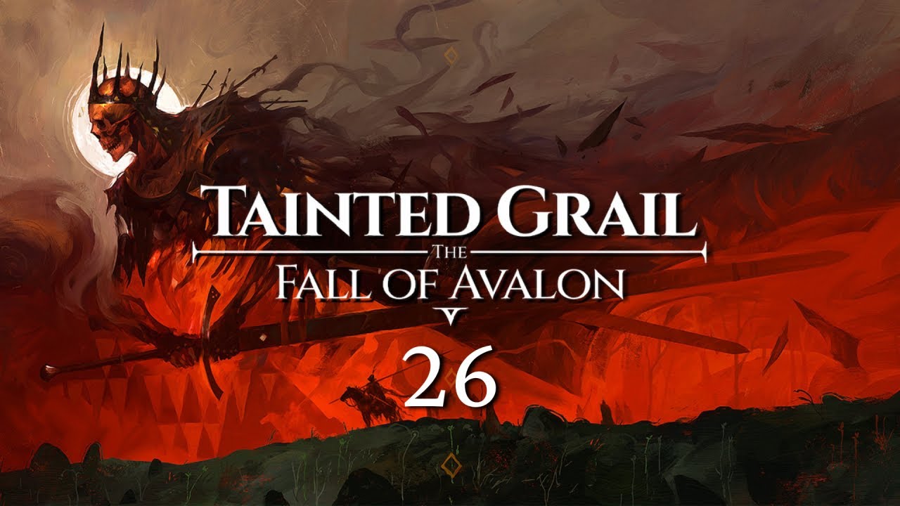 Tainted Grail: The Fall of Avalon - Folge 26: Ardghal der Rote