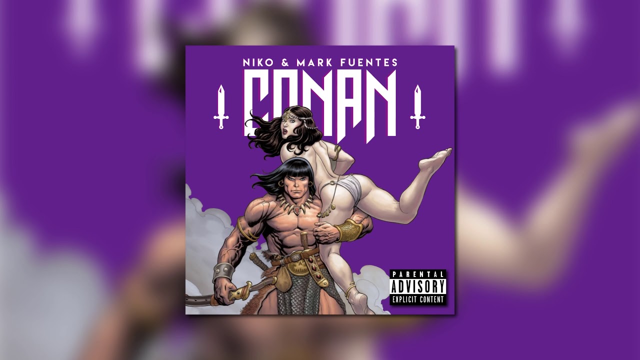 NIKO & MARK FUENTES - CONAN