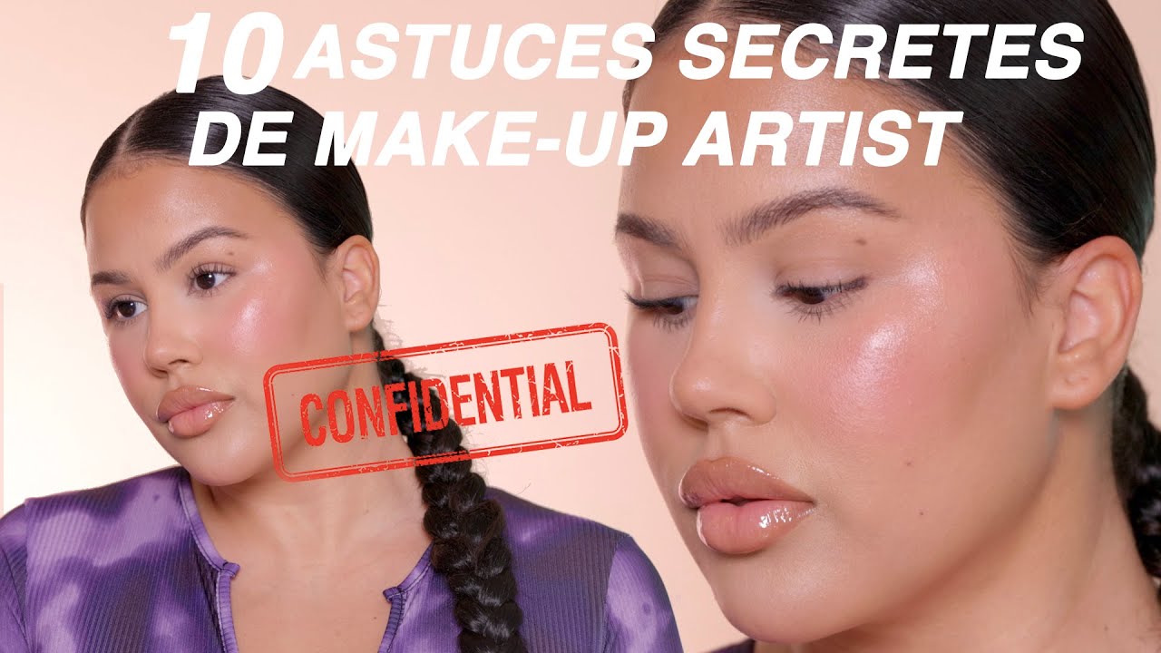 10 astuces de PRO MAKE-UP ARTIST pour upgrade votre game !