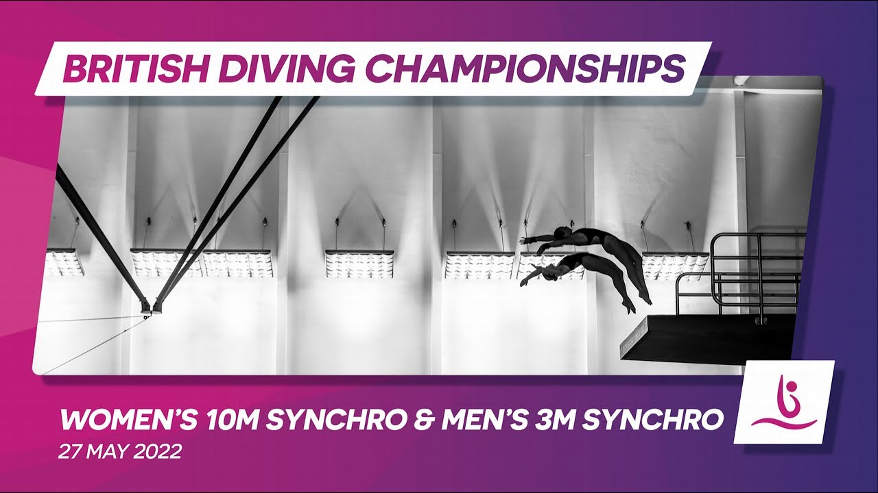 British Diving Championships 2022: Women’s 10m Synchro and Men’s 3m Synchro