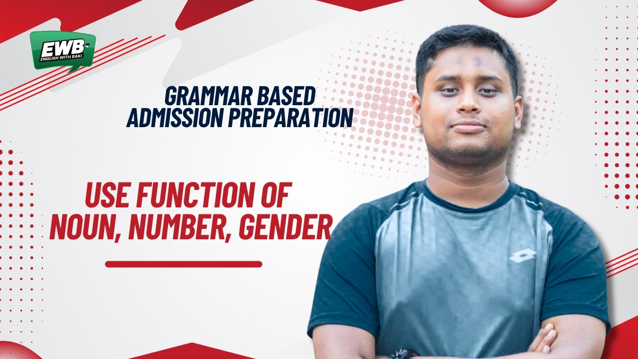 Use Function of Noun, Number, Gender | Grammer Based Admission Preparation | HASNAT ABDULLAH