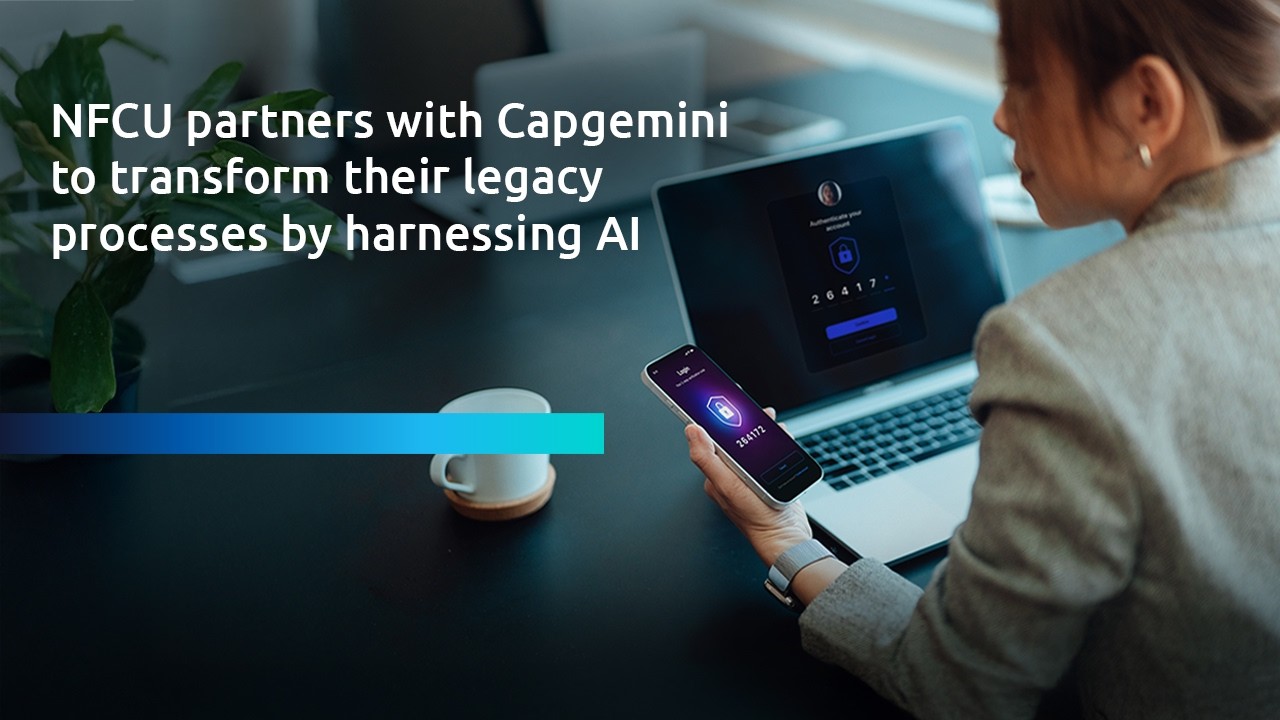 NFCU's journey with Capgemini