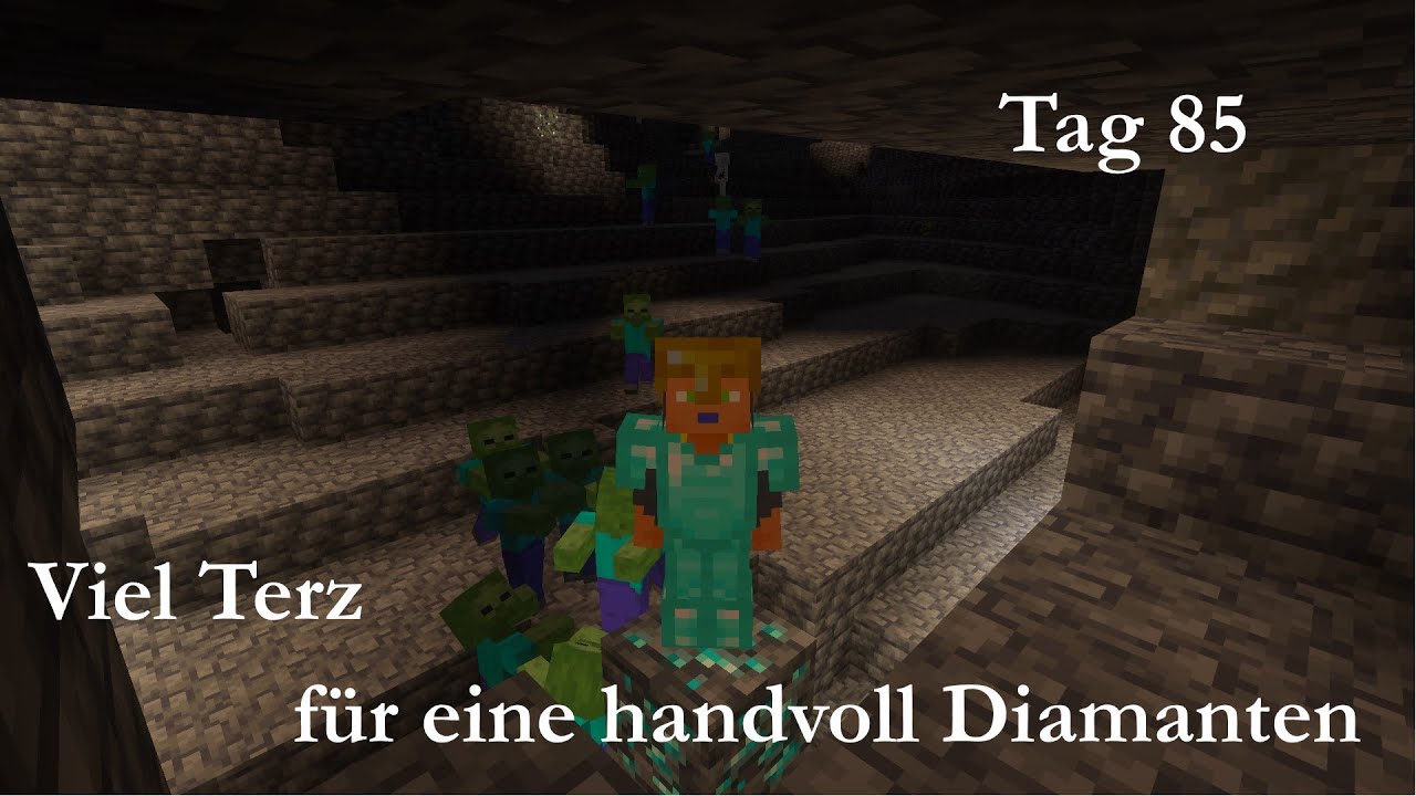 100 Tage Minecraft spielen   Tag 85 Viel Terz für eine paar Diamanten