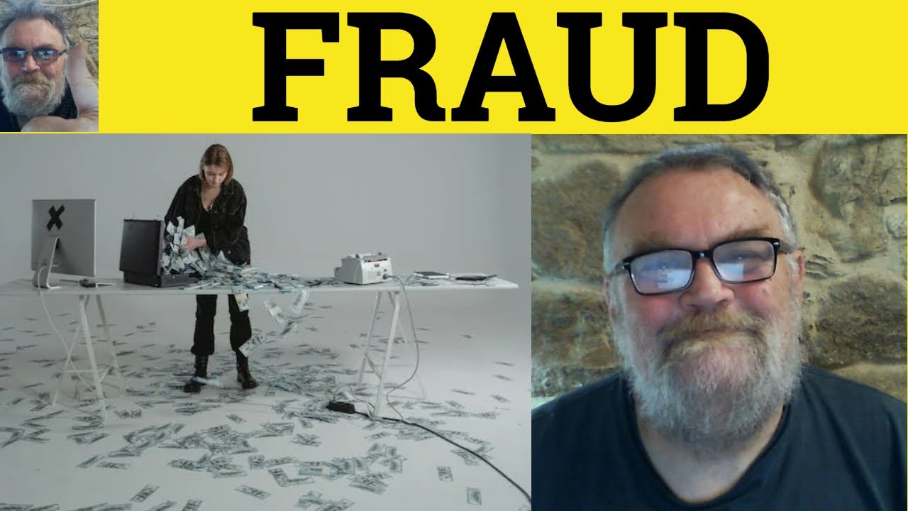 🔵 Fraud Meaning - Fraudulent Examples - Fraudulence Definition - Defraud - Fraud Fraudulent Defraud