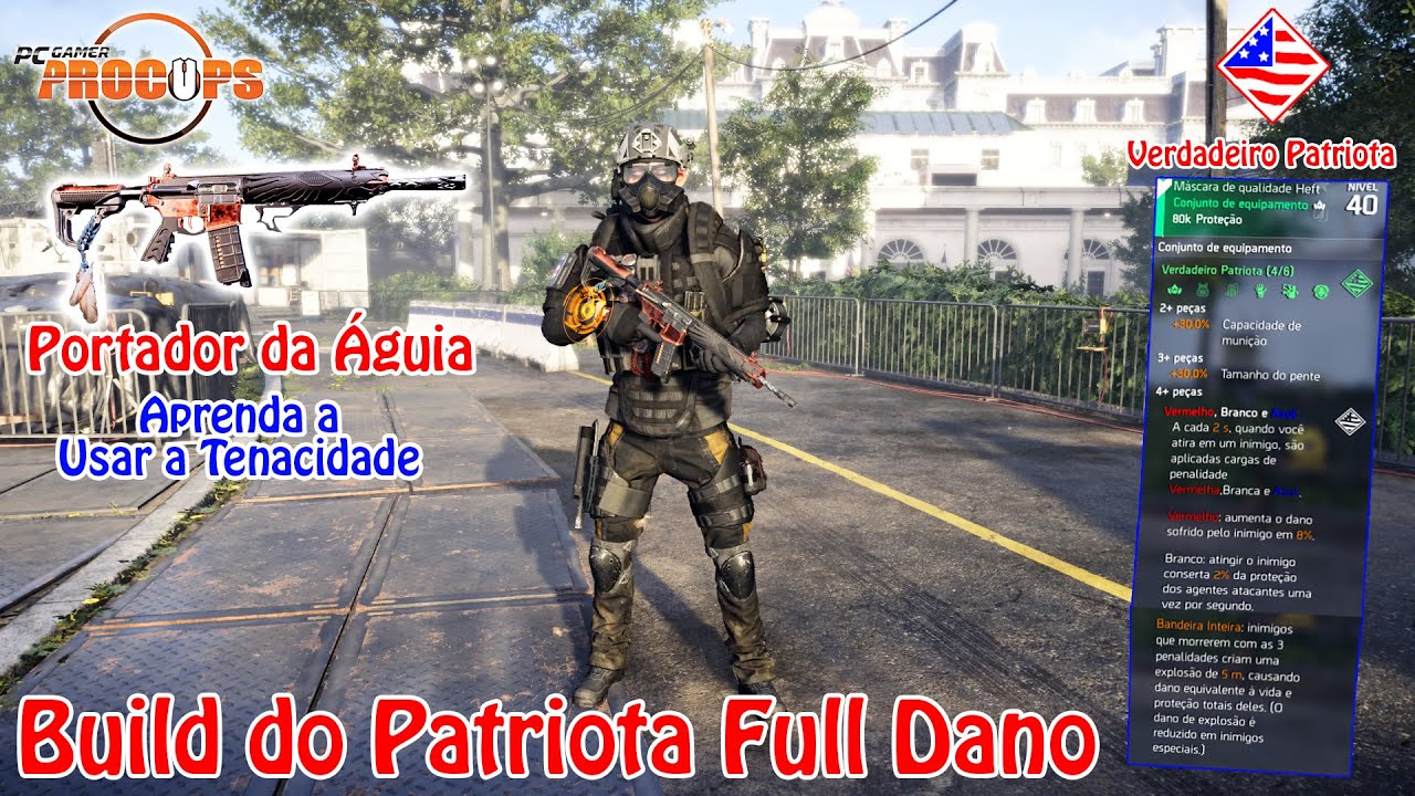 Patriota Full Dano - Portador da Águia (Aprenda a Usar a Tenacidade)