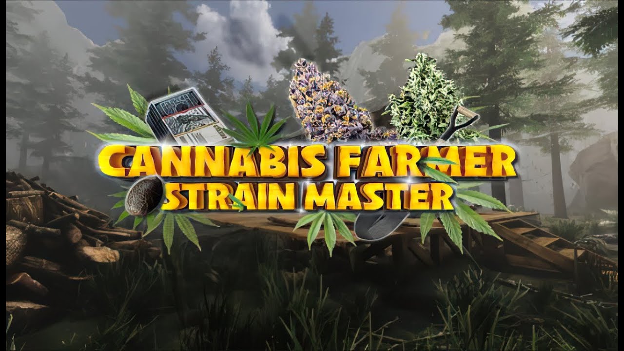 Cannabis Farmer Strain Master | GamePlay PC