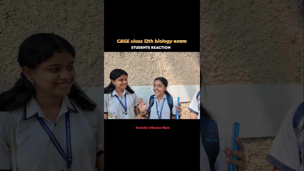 CBSE Class 12 Biology Exam Reaction 😱