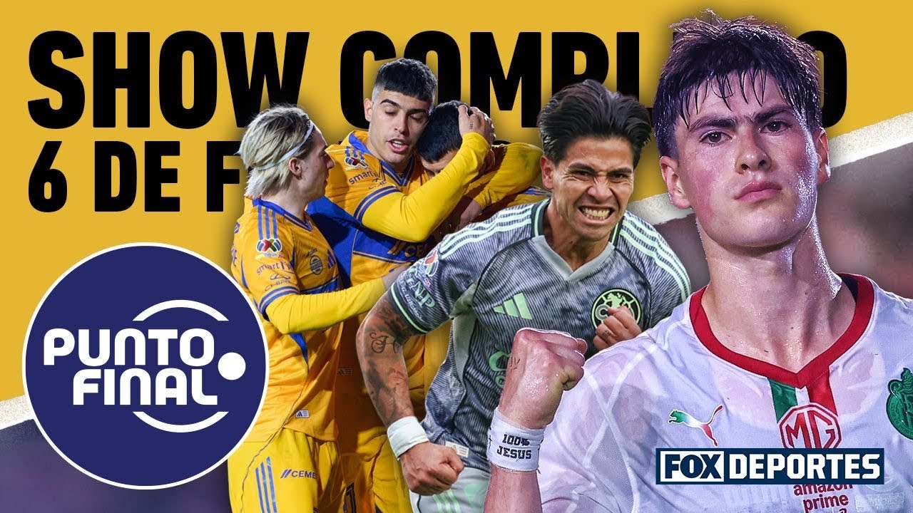 🐑💥¡SUPERCHIVAS IMPARABLES! TIGRES SIN PIEDAD, 🧨AMÉRICA BUSCA SALIR DE MAL PASO | PUNTO FINAL EN VIVO