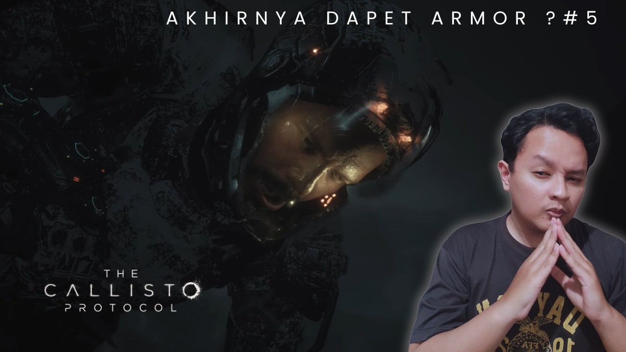DAPET SUIT BARU ! ? - CALISTO PROTOCOL Indonesia Part 5