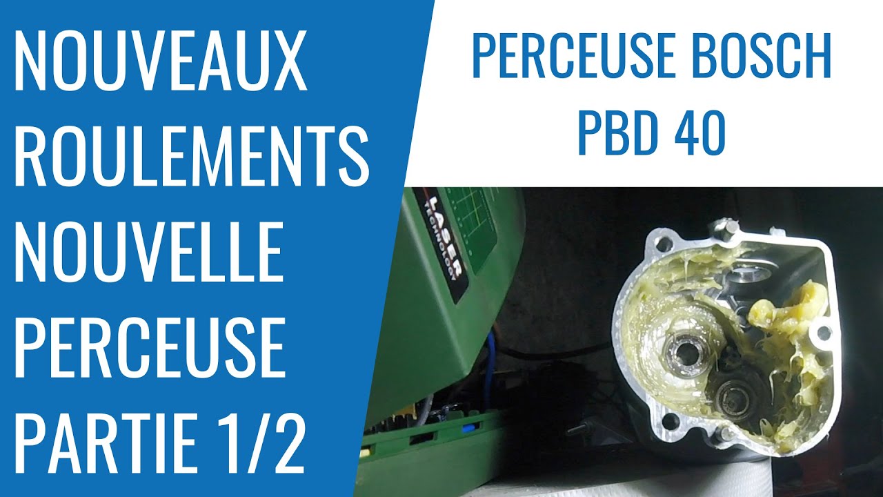Bosch PBD40 - Remplacer les roulements - partie 1/2