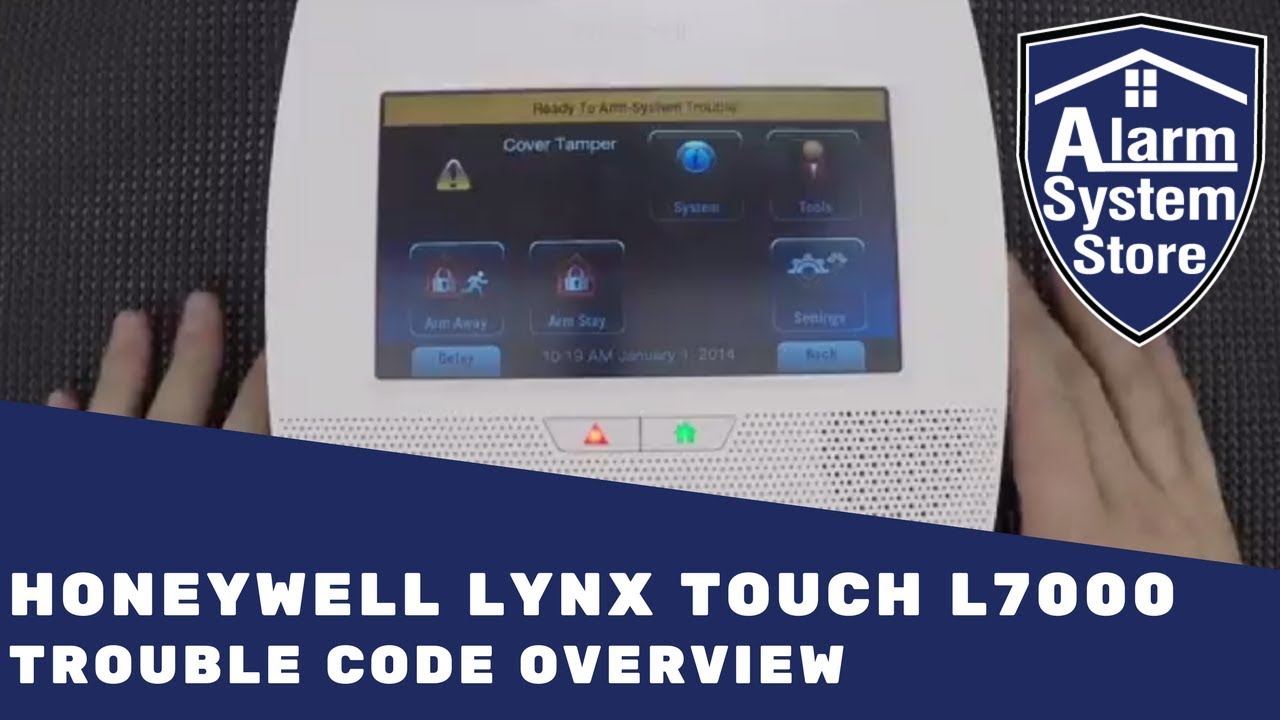 Honeywell Lynx Touch L7000 Trouble Code Overview - Information for you from us at Alarm System Store