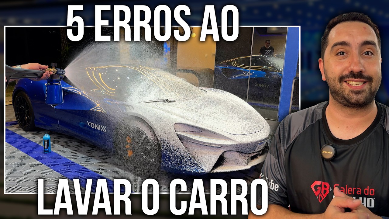 COMO LAVAR O CARRO CORRETAMENTE | Top 5 Erros