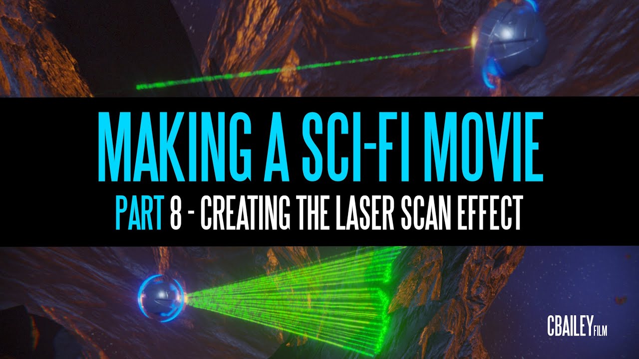 Making A SciFi Movie - Part 8 - Creating The Laser Scan Effect - Blender 2.8x
