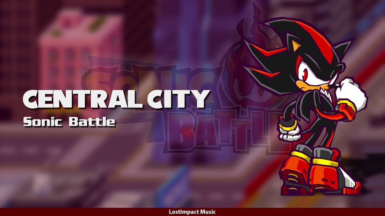 Central City | Sonic Battle (2003) | Remaster