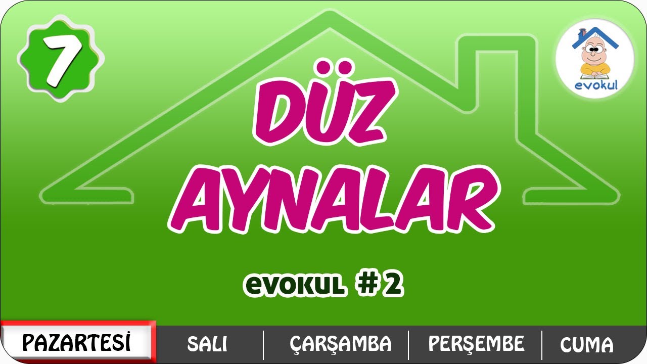 Düz Aynalar | 7. Sınıf #uzaktaneğitim #evokul Kampı