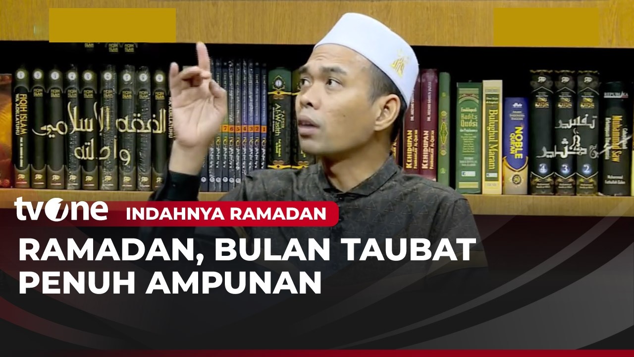 [FULL] Ramadan, Bulan Taubat Penuh Ampunan | Indahnya Ramadan