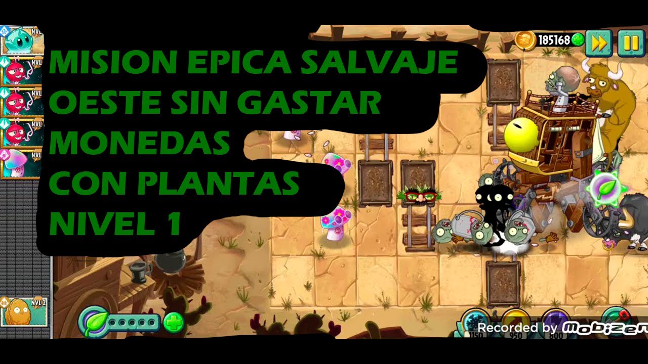 Misión Épica: Aniquilación en el Salvaje Oeste sin gastar monedas con plantas nivel 1