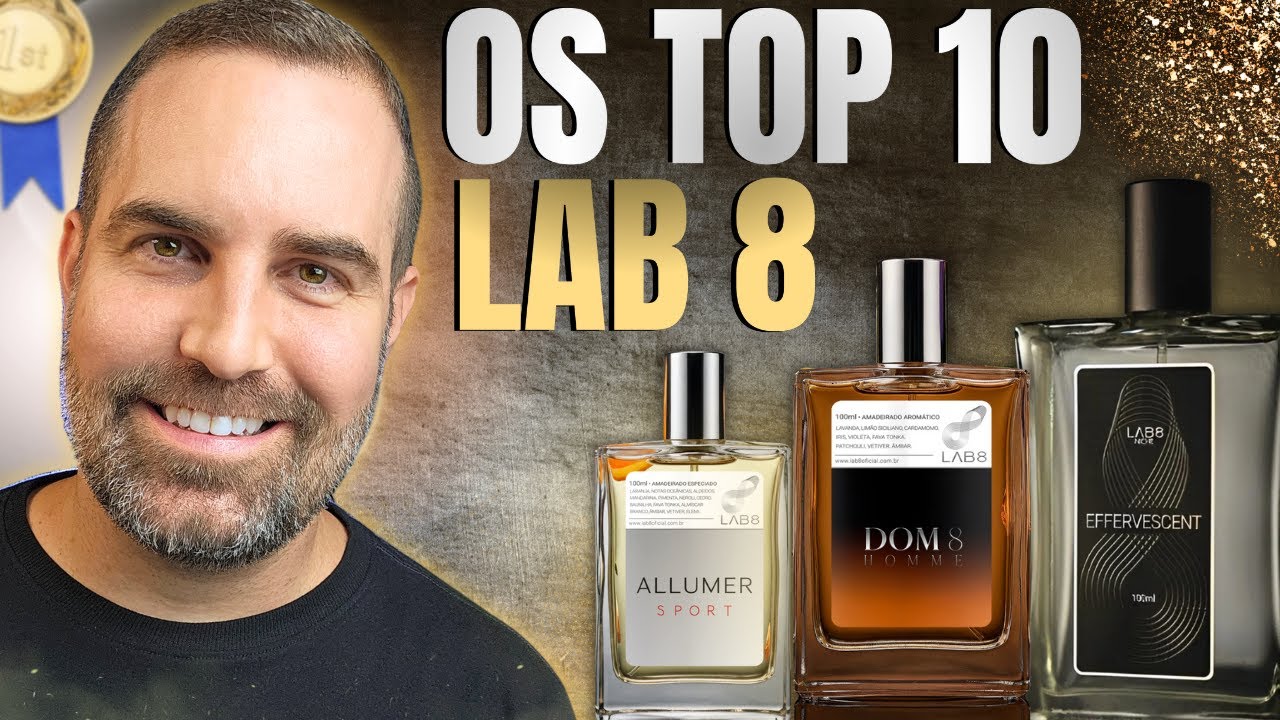 TOP 10 PERFUMES DA LAB 8
