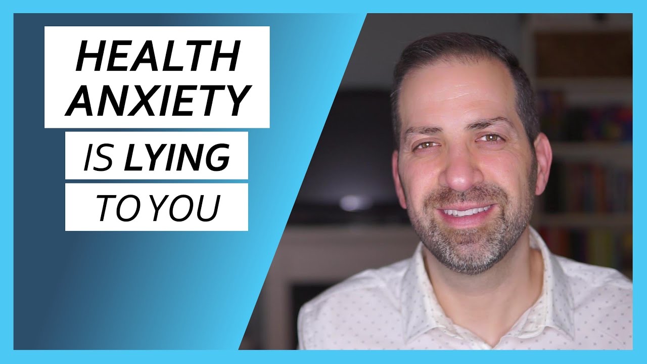 6 FALSE BELIEFS That Maintain Health Anxiety