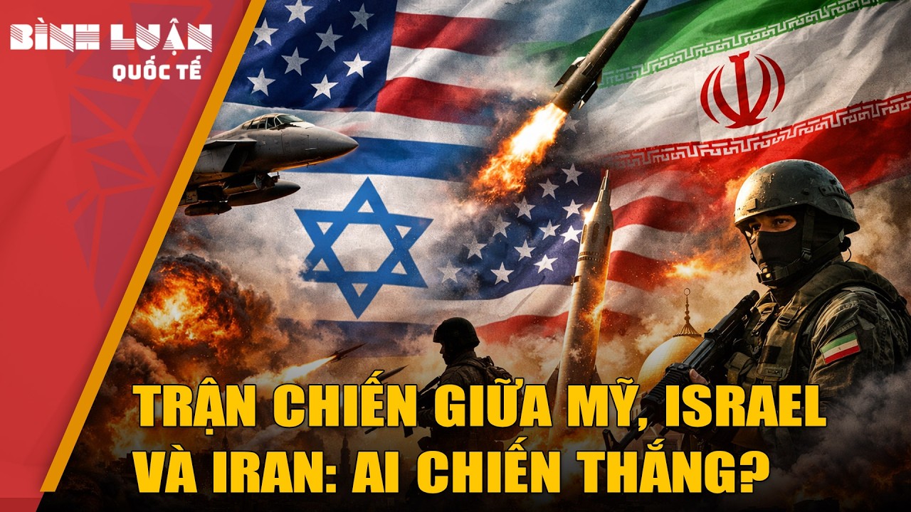 Trận chiến giữa Mỹ, Israel v&agrave; Iran: Ai chiến thắng?