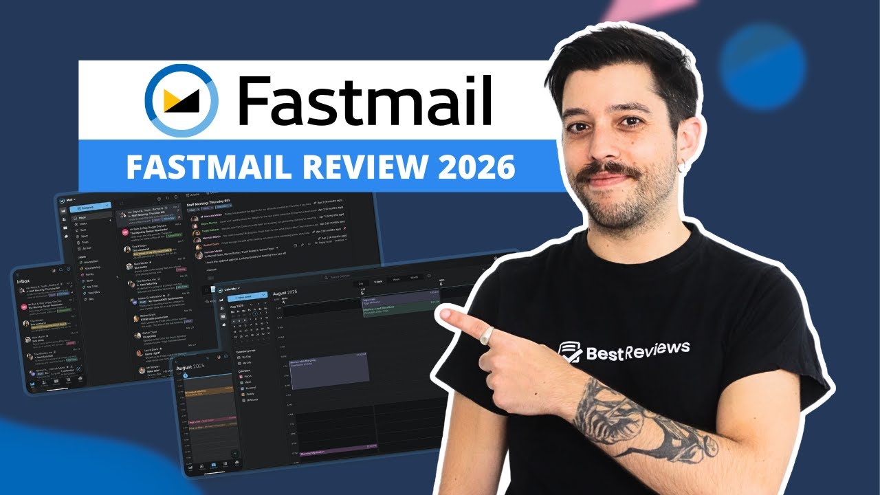 Обзор Fastmail 2026 | Обзоры лучших безопасных почтовых сервисов