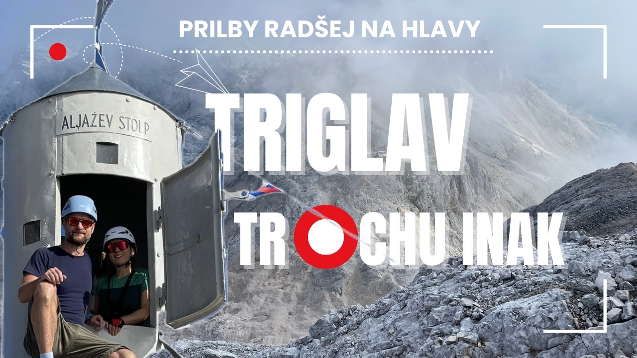 Na Triglav sme vyšli jednou z najdlhších, no najkrajších trás