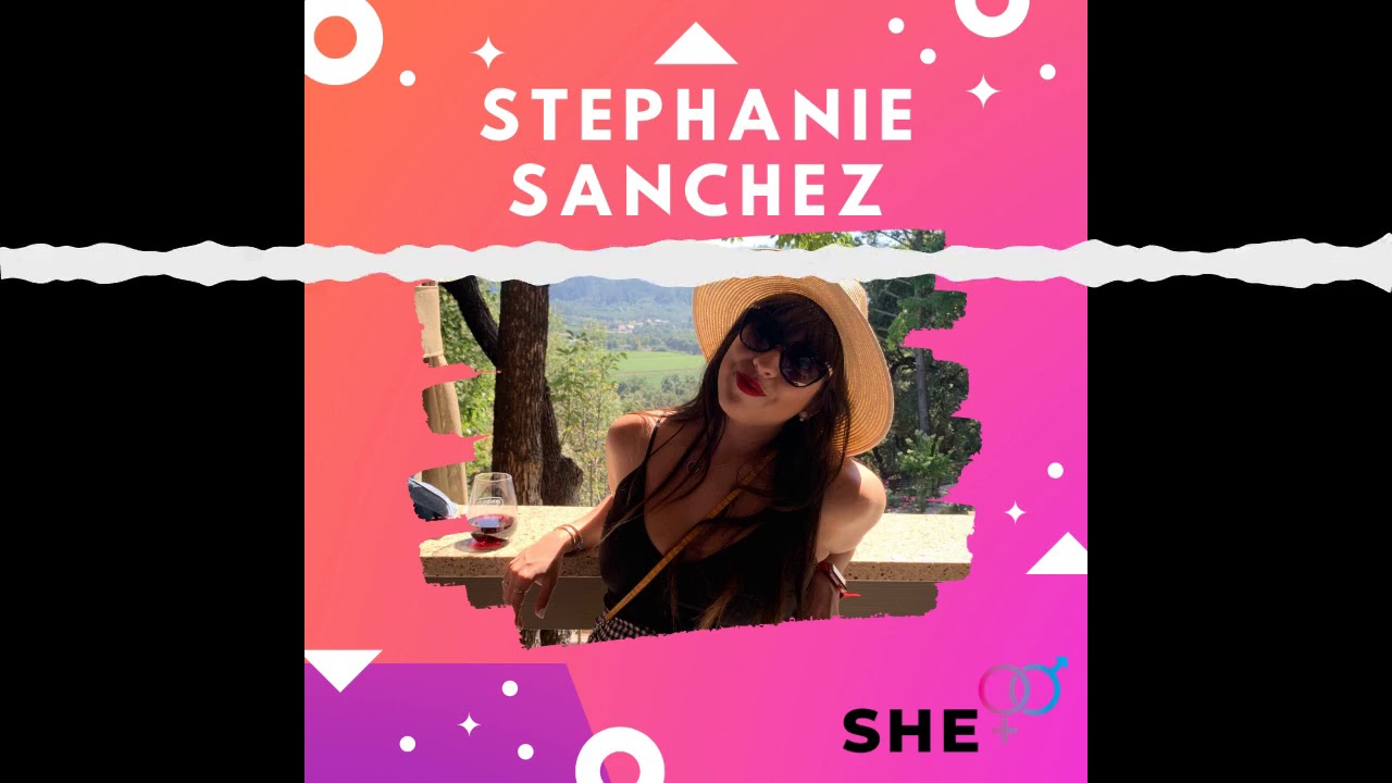 She+ Stephanie S&aacute;nchez (S2, E8)