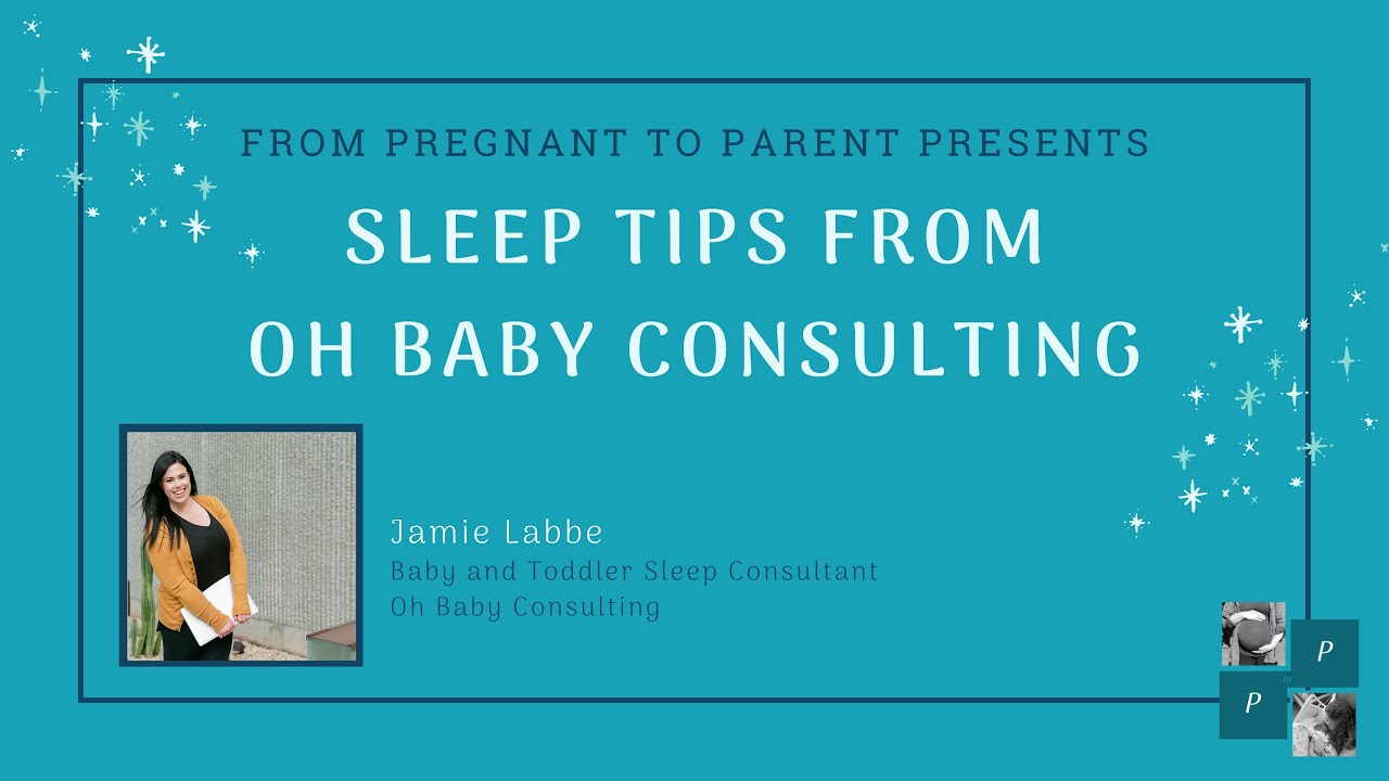 Baby Sleep Tips from Oh Baby Consulting (Ep 1: FP2P Presents)