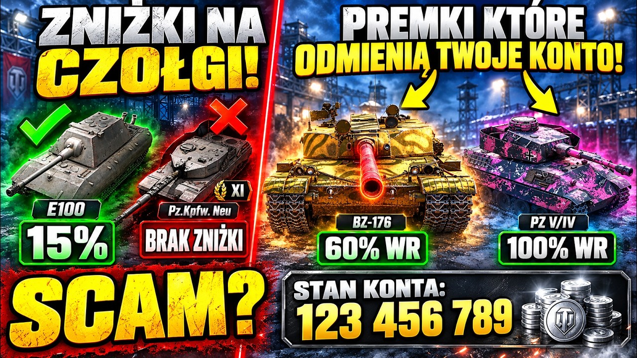 NOWE ZNIŻKI to SCAM?! CZOŁGI PREMIUM, KT&Oacute;RE ODMIENIĄ TWOJE KONTO!