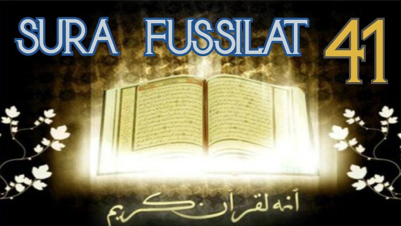 Sura Fussilat [Claramente Explicado]