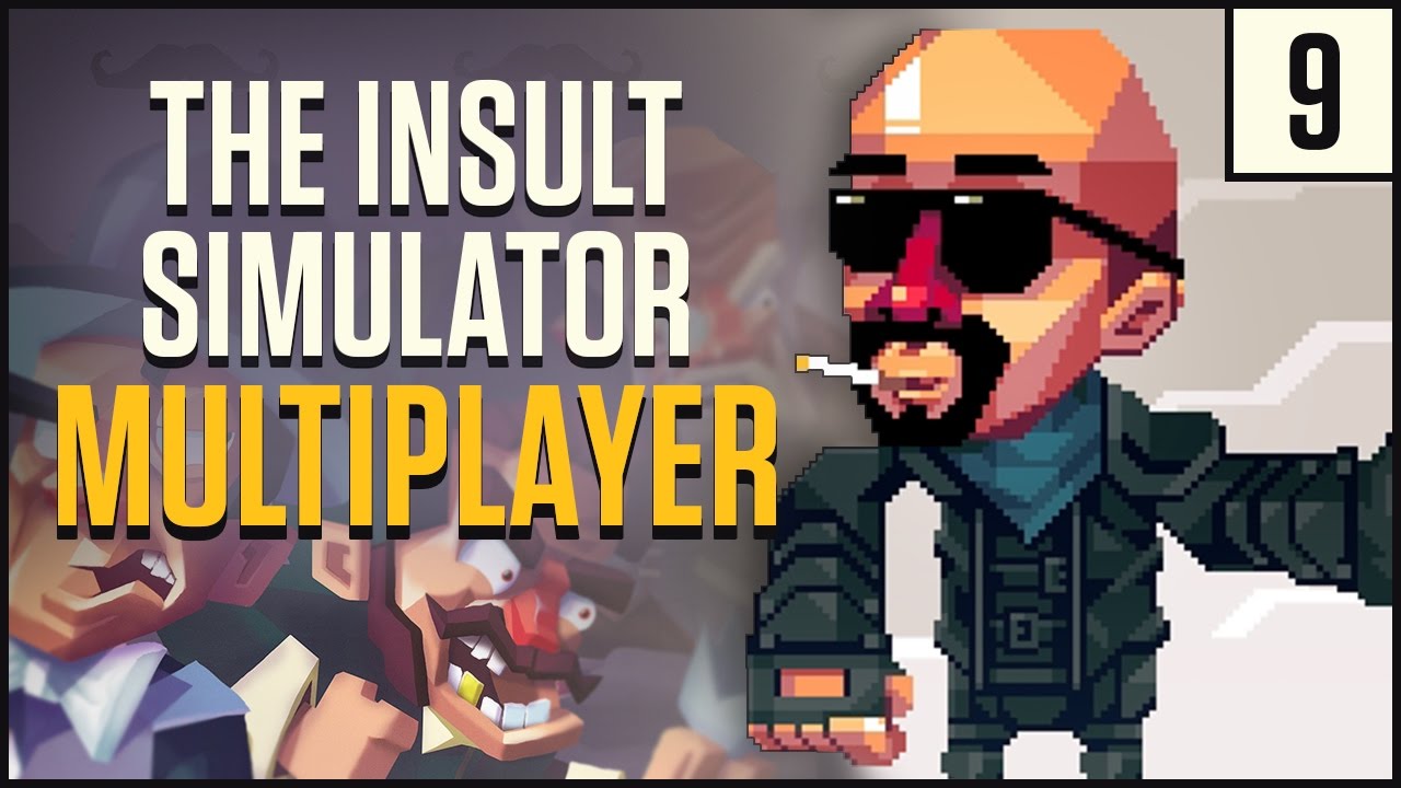NEED MORE WANG | Let's Play Oh...Sir!! The Insult Simulator Gameplay [Part 9]