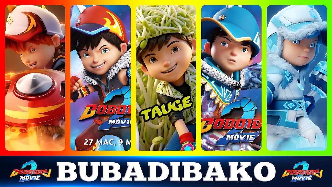 BUBADIBAKO VERSI BOBOIBOY GALAXY 2, ETC..