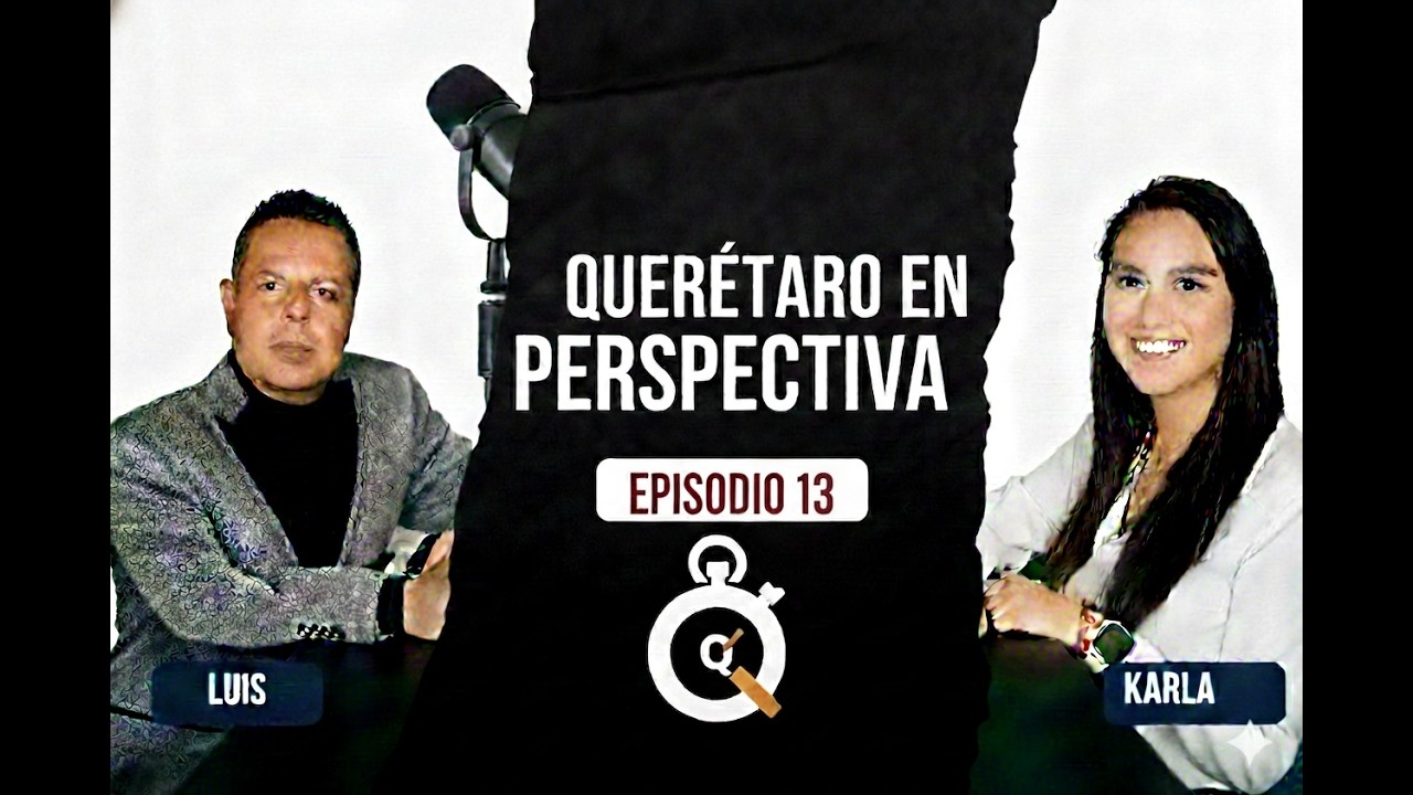 Querétaro en Perspectiva y tres temas políticos hacia 2027.
