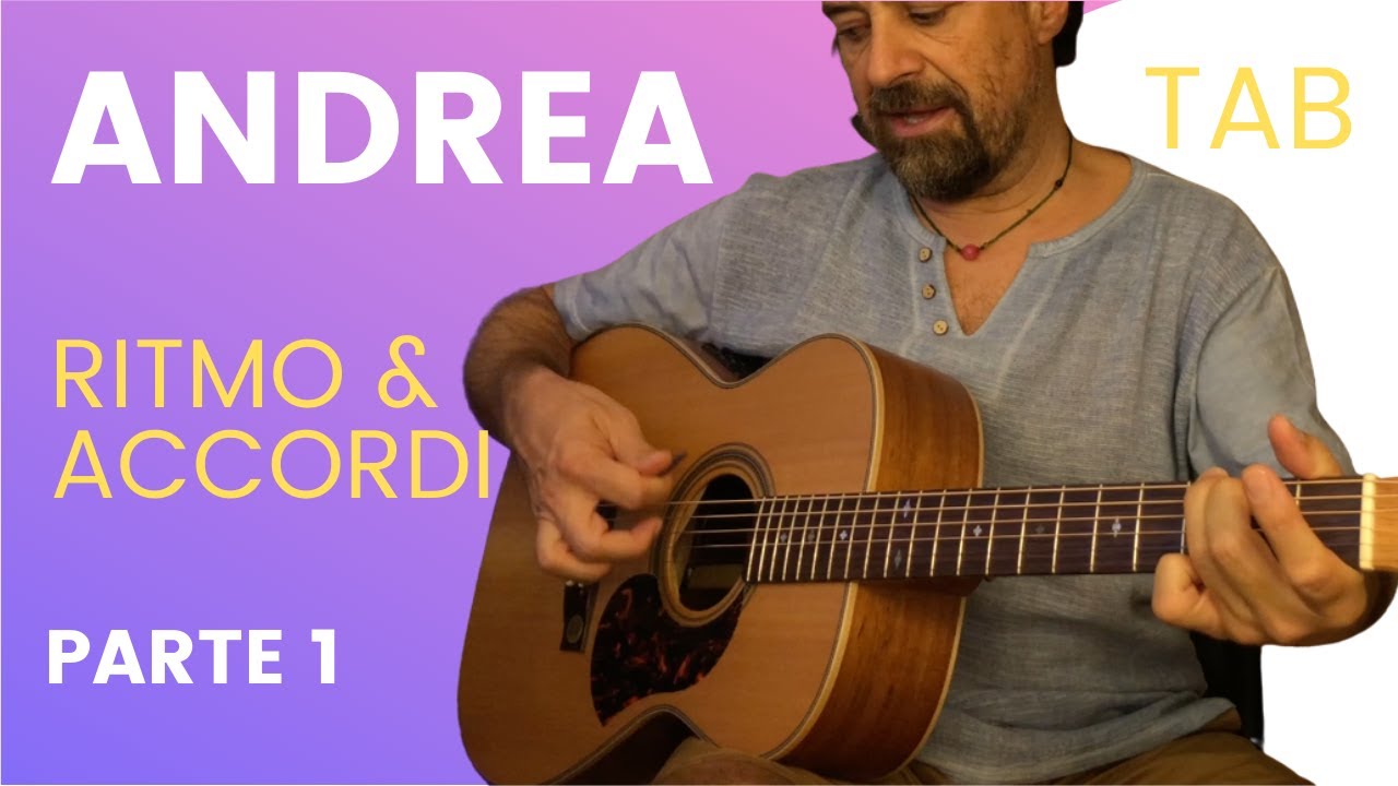 ANDREA (De André) Tutorial Chitarra: Accordi, Ritmo e Tema Solista (Parte 1)#deandre #andrea