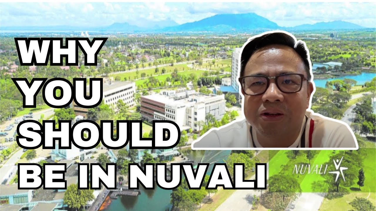 WHY YOU SHOULD BE IN NUVALI